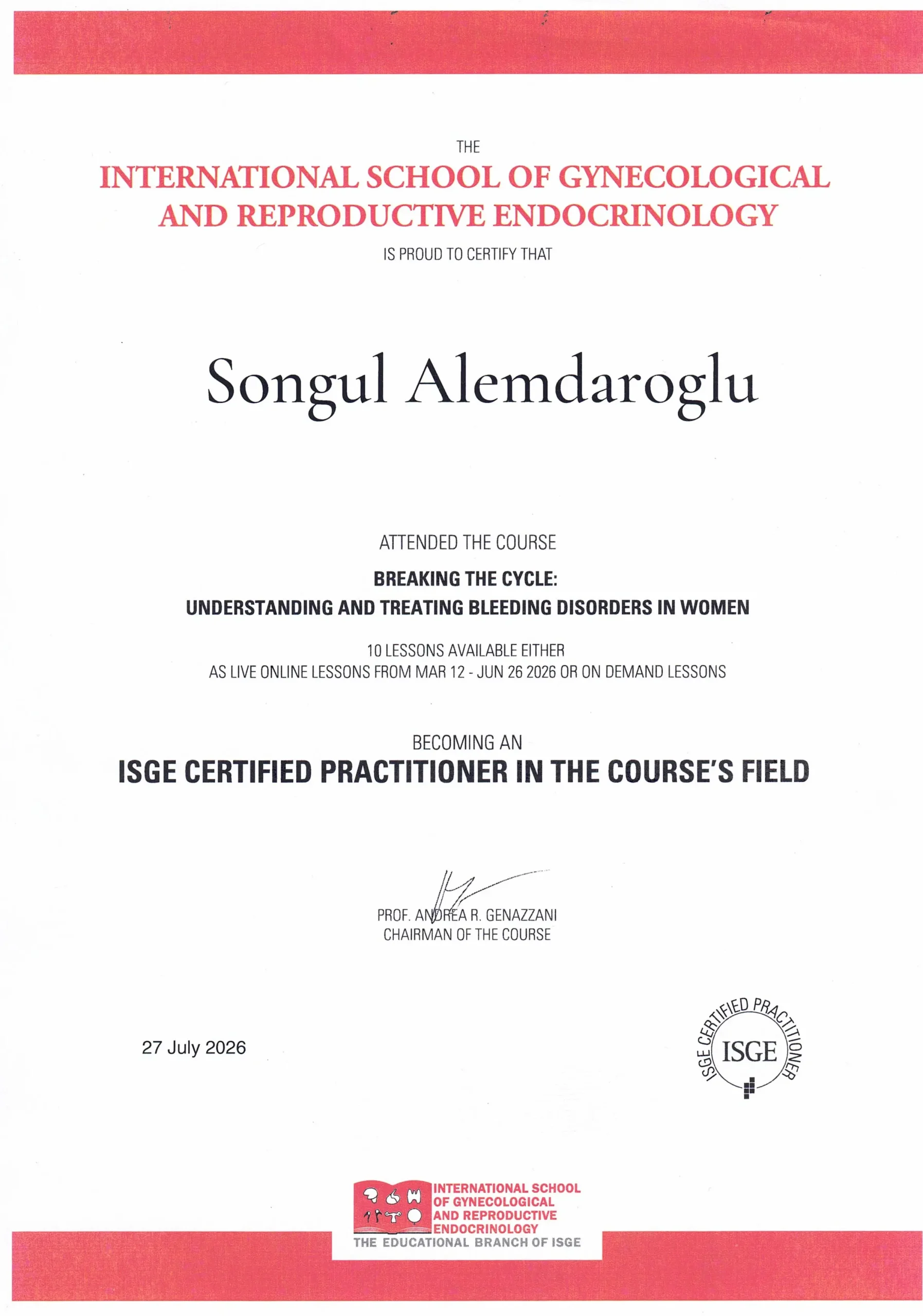 ISGE Certified Practitioner sertifikası — Adana kadın doğum uzmanı Doç. Dr. Songül Alemdaroğlu anormal kanama eğitimi