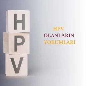Hpv olanların yorumları