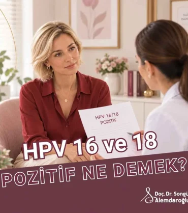 HPV 16 18 Pozitif ne demek