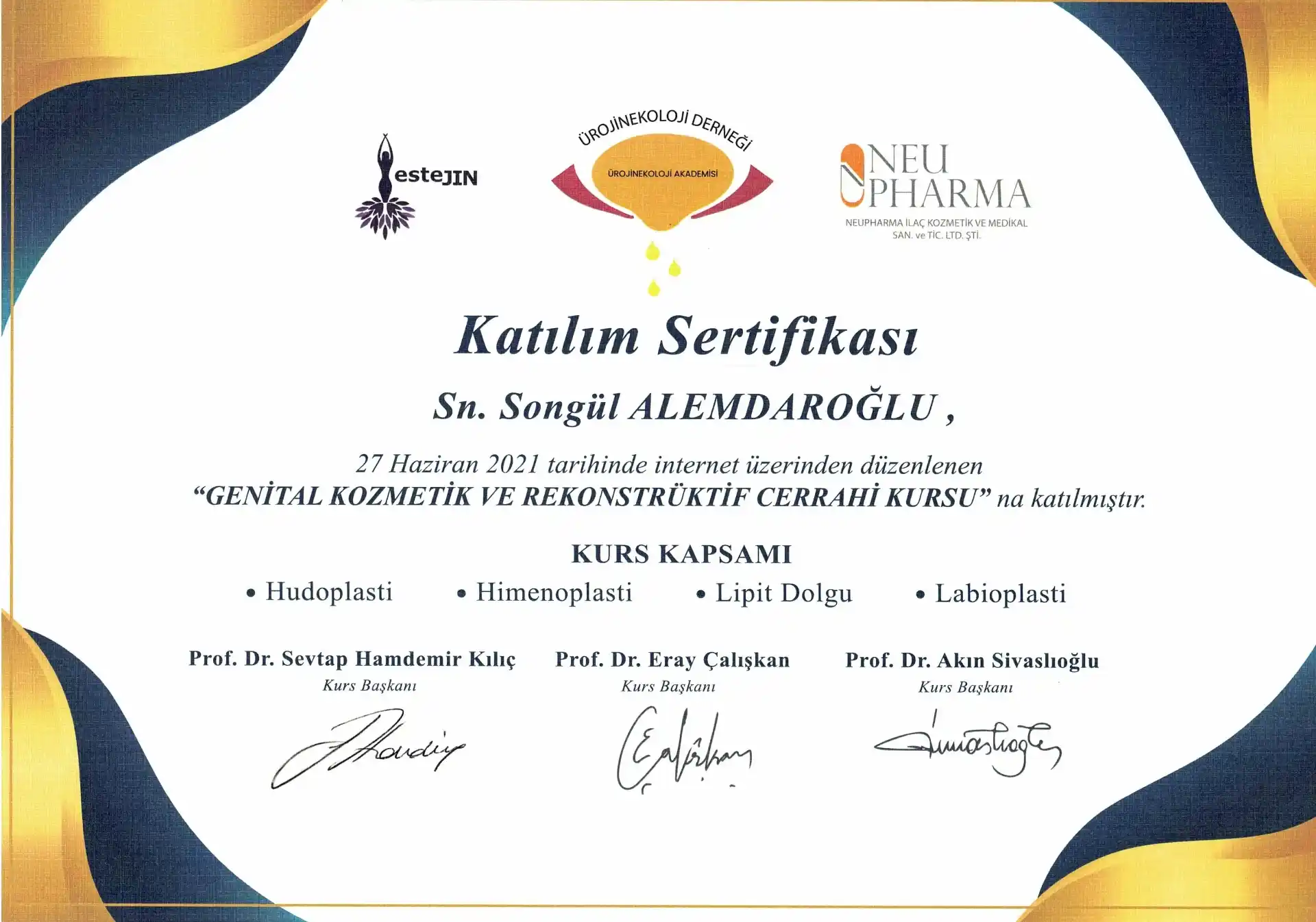 Genital Kozmetik ve Rekonstrüktif Cerrahi Kursu sertifikası — Adana genital estetik ve labioplasti uzmanı Doç. Dr. Songül Alemdaroğlu